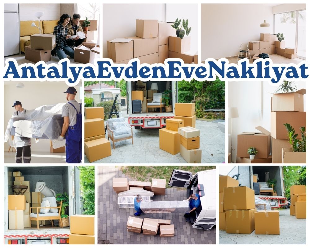 Antalya Keşap Evden Eve Taşımacılık